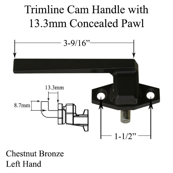 Trimline Cam Handle with 13.3mm Concealed Pawl in Chestnut Bronze - Left Hand